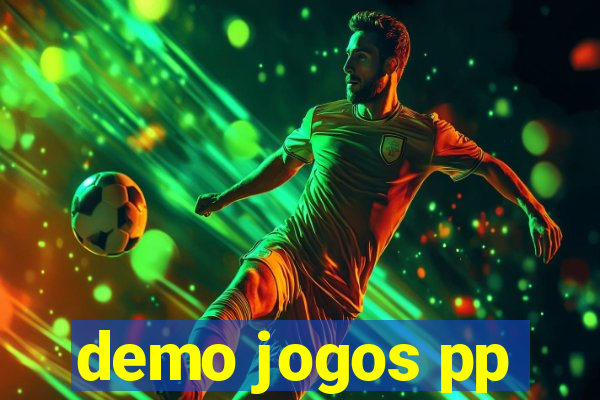 demo jogos pp